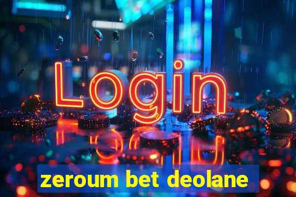 zeroum bet deolane